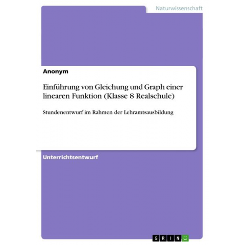Einführung von Gleichung und Graph einer linearen Funktion (Klasse 8 Realschule)