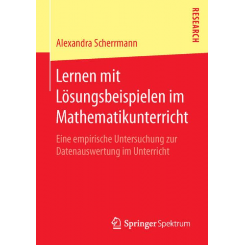 Alexandra Scherrmann - Lernen mit Lösungsbeispielen im Mathematikunterricht