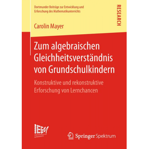 Carolin Mayer - Zum algebraischen Gleichheitsverständnis von Grundschulkindern