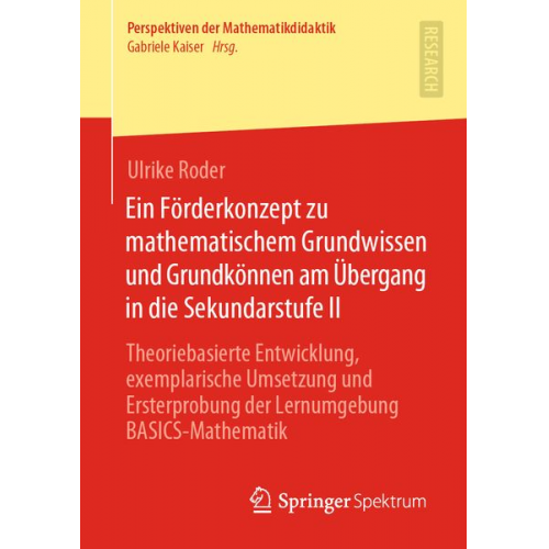 Ulrike Roder - Ein Förderkonzept zu mathematischem Grundwissen und Grundkönnen am Übergang in die Sekundarstufe II