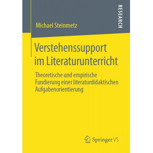 Michael Steinmetz - Verstehenssupport im Literaturunterricht