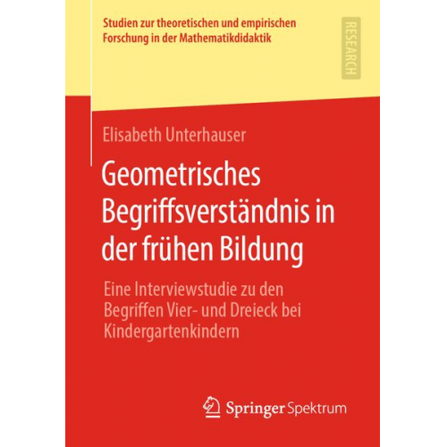 Elisabeth Unterhauser - Geometrisches Begriffsverständnis in der frühen Bildung