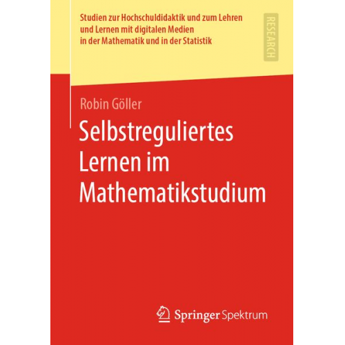 Robin Göller - Selbstreguliertes Lernen im Mathematikstudium