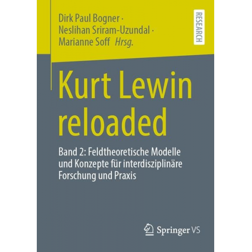 Kurt Lewin reloaded