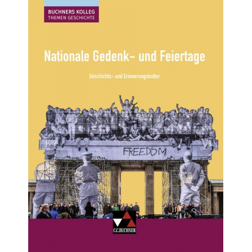 Stephan Kohser Heike Krause-Leipoldt Oliver Näpel Thomas Ott Hartmann Wunderer - Nationale Gedenk- und Feiertage