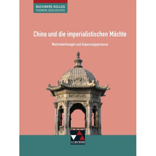 Friedrich Anders Stephan Kohser Heike Krause-Leipoldt Ulrich Mücke Thomas Ott - China und die imperialistischen Mächte