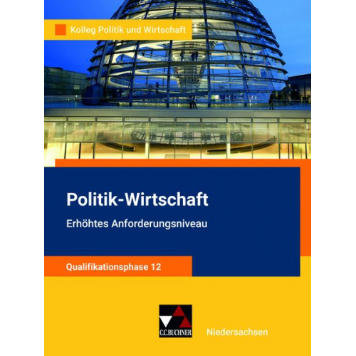 Jana Bretschneider Kersten Ringe Oliver Thiedig Jan Weber Bernd Wessel - Kolleg Politik u. Wirt. NI Qualiphase 12 EA - neu