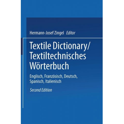 Textile Dictionary / Textiltechnisches Wörterbuch