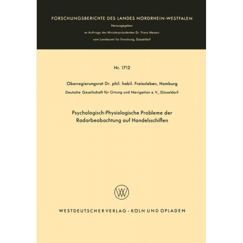 Hans Christian Freiesleben - Psychologisch-Physiologische Probleme der Radarbeobachtung auf Handelsschiffen