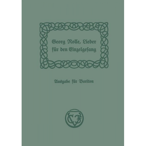 Georg Rolle - Lieder für den Einzelgesang