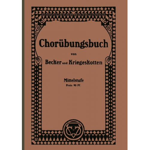 Albert Becker - Chorübungsbuch für höhere Mädchenschulen