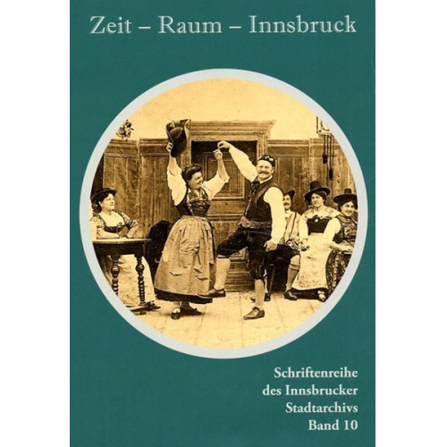 Zeit - Raum - Innsbruck 10