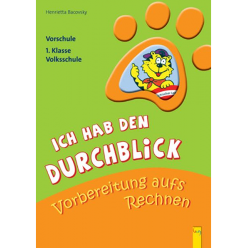 Henrietta Bacovsky - Ich hab den Durchblick - Vorbereitung aufs Rechnen