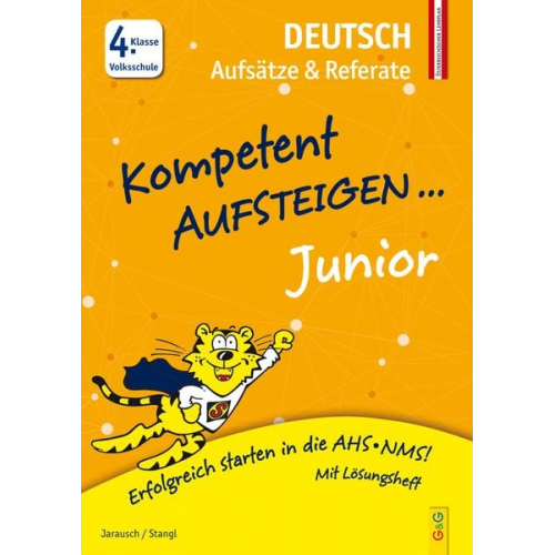 Susanna Jarausch Ilse Stangl - Jarausch, S: Kompetent Aufsteigen Junior Deutsch - Aufsätze