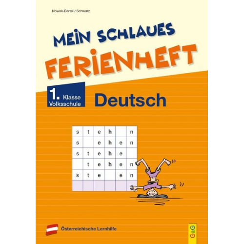 Irma Nowak-Bartel Elfriede Schwarz - Mein schlaues Ferienheft Deutsch - 1. Klasse Volksschule