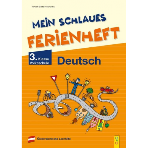 Irma Nowak-Bartel Elfriede Schwarz - Mein schlaues Ferienheft Deutsch - 3. Klasse Volksschule