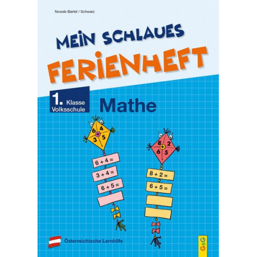 Irma Nowak-Bartel Elfriede Schwarz - Mein schlaues Ferienheft Mathematik - 1. Klasse Volksschule