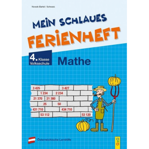 Irma Nowak-Bartel Elfriede Schwarz - Mein schlaues Ferienheft Mathematik - 4. Klasse Volksschule