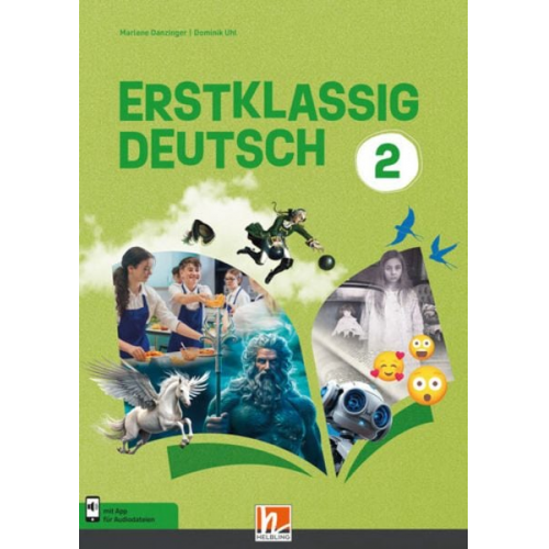 Marlene Danzinger Dominik Uhl - Erstklassig Deutsch 2| EB+| Schulbuch