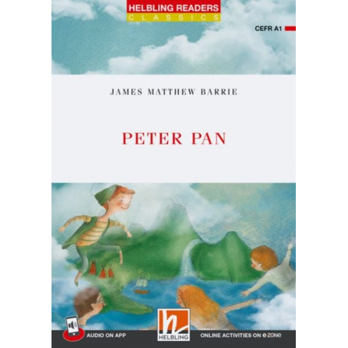 J.M. Barrie - Helbling Readers Red Series, Level 1 / Peter Pan