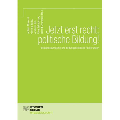 Jetzt erst recht: politische Bildung!