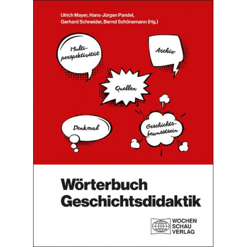 Wörterbuch Geschichtsdidaktik