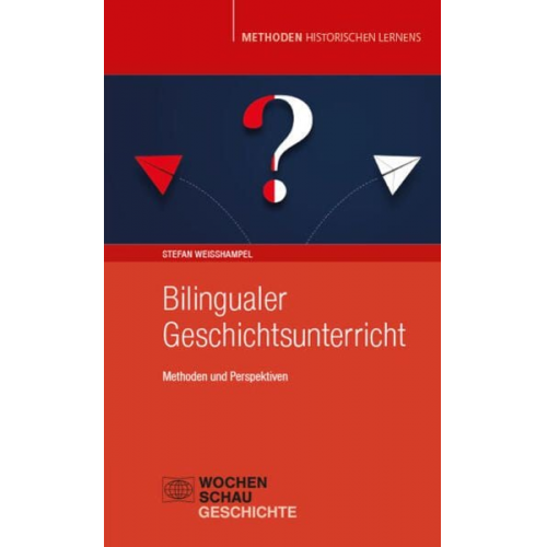 Stefan Weisshampel - Bilingualer Geschichtsunterricht