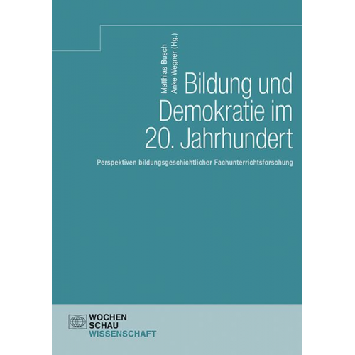 Bildung und Demokratie im 20. Jahrhundert