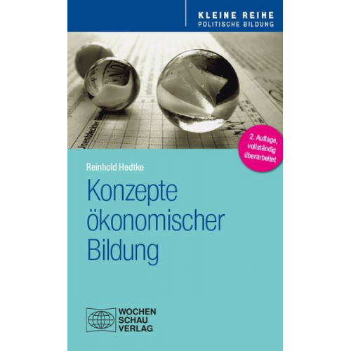 Reinhold Hedtke - Konzepte ökonomischer Bildung