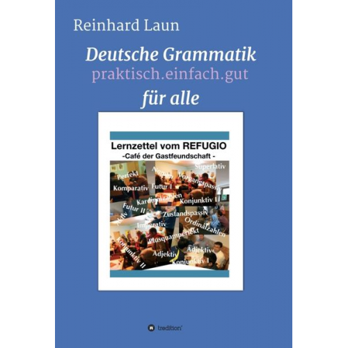 Reinhard Laun - Deutsche Grammatik für Alle