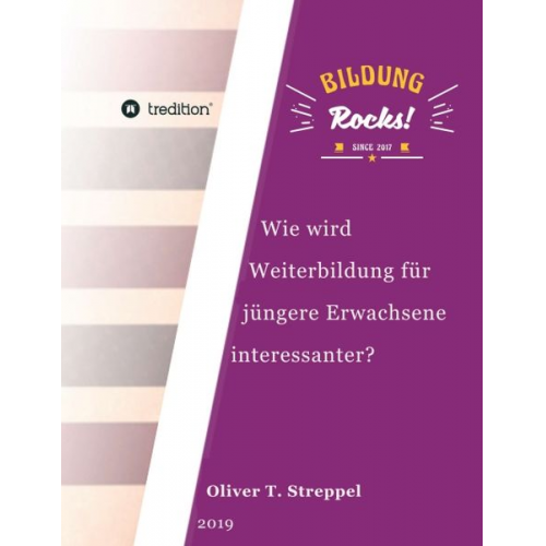 Oliver T. Streppel - Bildung Rocks