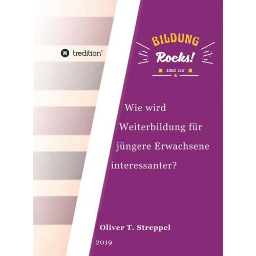 Oliver T. Streppel - Bildung Rocks