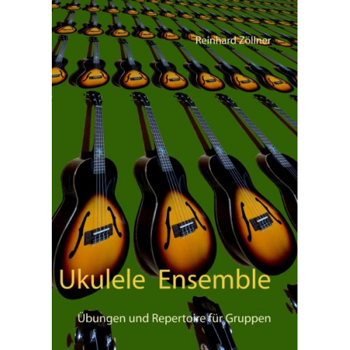 Reinhard Zöllner - Ukulele Ensemble