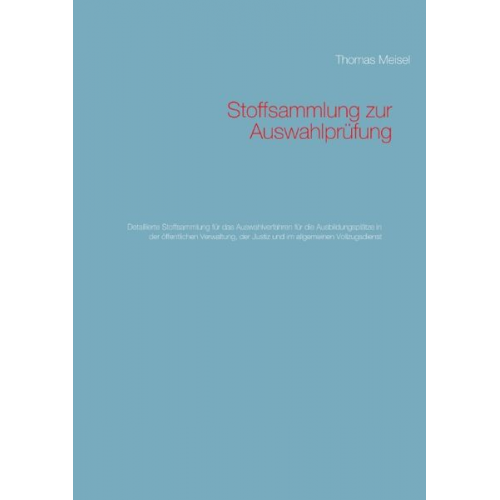 Thomas Meisel - Stoffsammlung zur Auswahlprüfung