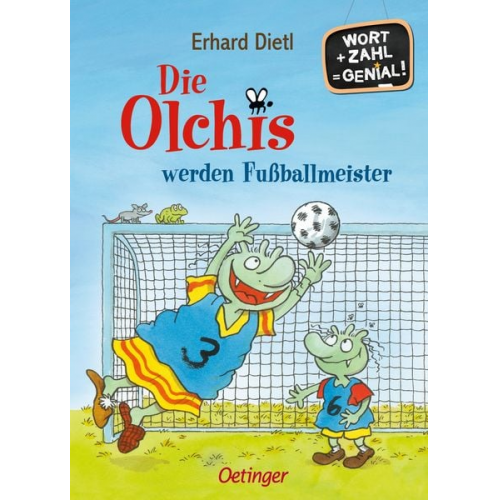 Erhard Dietl - Die Olchis werden Fußballmeister