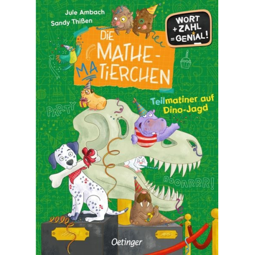 Jule Ambach - Die Mathematierchen. Teilmatiner auf Dino-Jagd