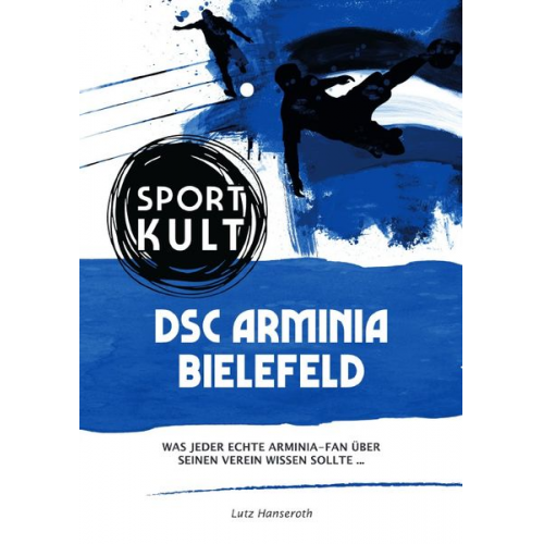 Lutz Hanseroth - DSC Arminia Bielefeld - Fußballkult