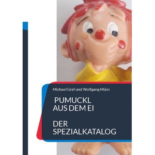 Michael Graf Wolfgang Münz - Pumuckl aus dem Ei