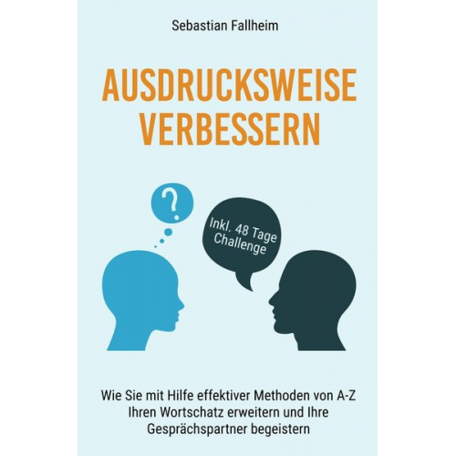 Sebastian Fallheim - Ausdrucksweise verbessern