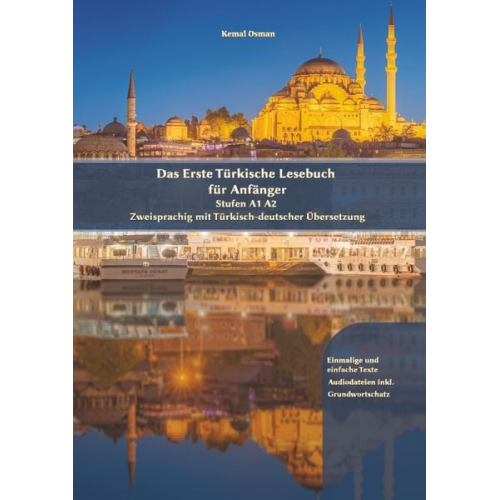 Kemal Osman Vadym Zubakhin - Das Erste Türkische Lesebuch für Anfänger