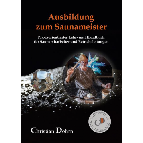 Christian Dohrn - Ausbildung zum Saunameister