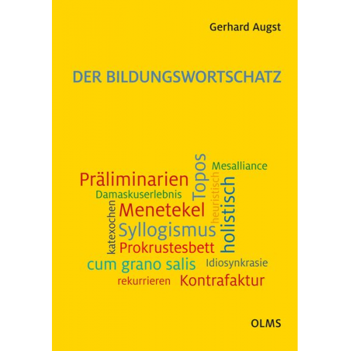 Gerhard Augst - Der Bildungswortschatz