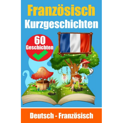 Auke de Haan - Kurzgeschichten auf Französisch | Französisch und Deutsch Nebeneinander