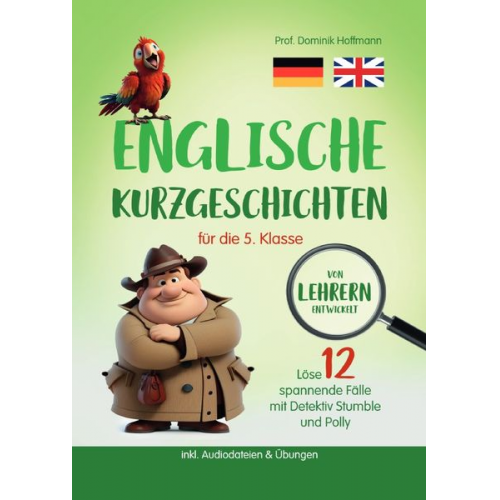 Dominik Hoffmann - Englische Kurzgeschichten für die 5. Klasse