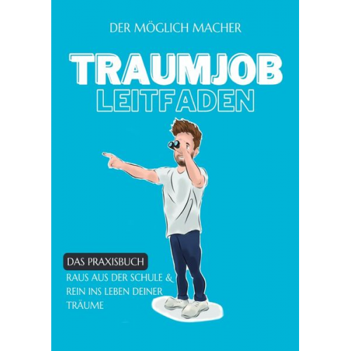 Till-Niklas Hollinderbäumer - Traumjob Leitfaden