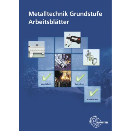 Bernhard Schellmann Dietmar Morgner - Metalltechnik Grundstufe Arbeitsblätter