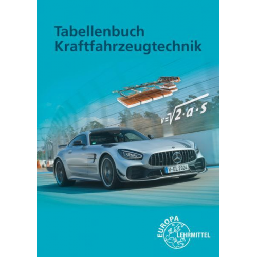 Uwe Heider Andreas Spring Rolf Gscheidle Bernhard Steidle Wolfgang Keil - Tabellenbuch Kraftfahrzeugtechnik mit Formelsammlung