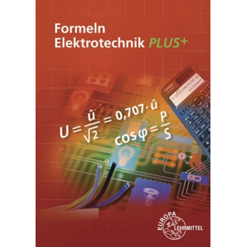 Ulrich Winter Klaus Tkotz Dieter Isele Werner Klee - Formeln Elektrotechnik PLUS+