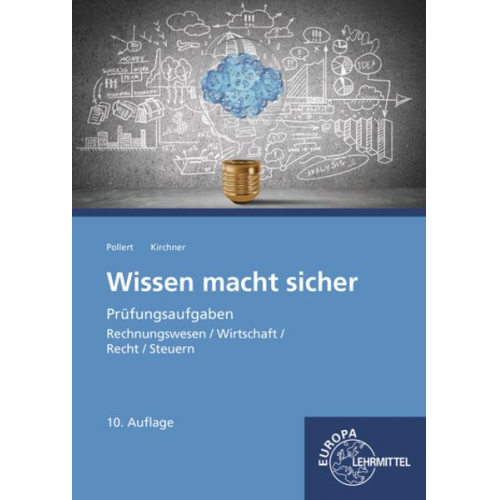 Achim Pollert Bernd Kirchner - Kirchner, B: Wissen macht sicher