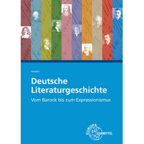 Helmut Amann - Amann, H: Deutsche Literaturgeschichte